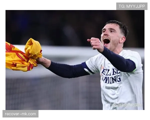 苏格兰左闸罗伯逊表现亮眼，助力球队世界杯预选赛竞争力提升