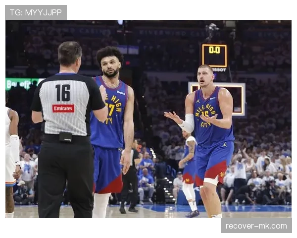 穆雷无球跑动效率提升，主导掘金进攻节奏